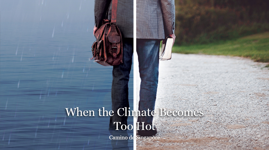 Camino When the Climate Becomes Too